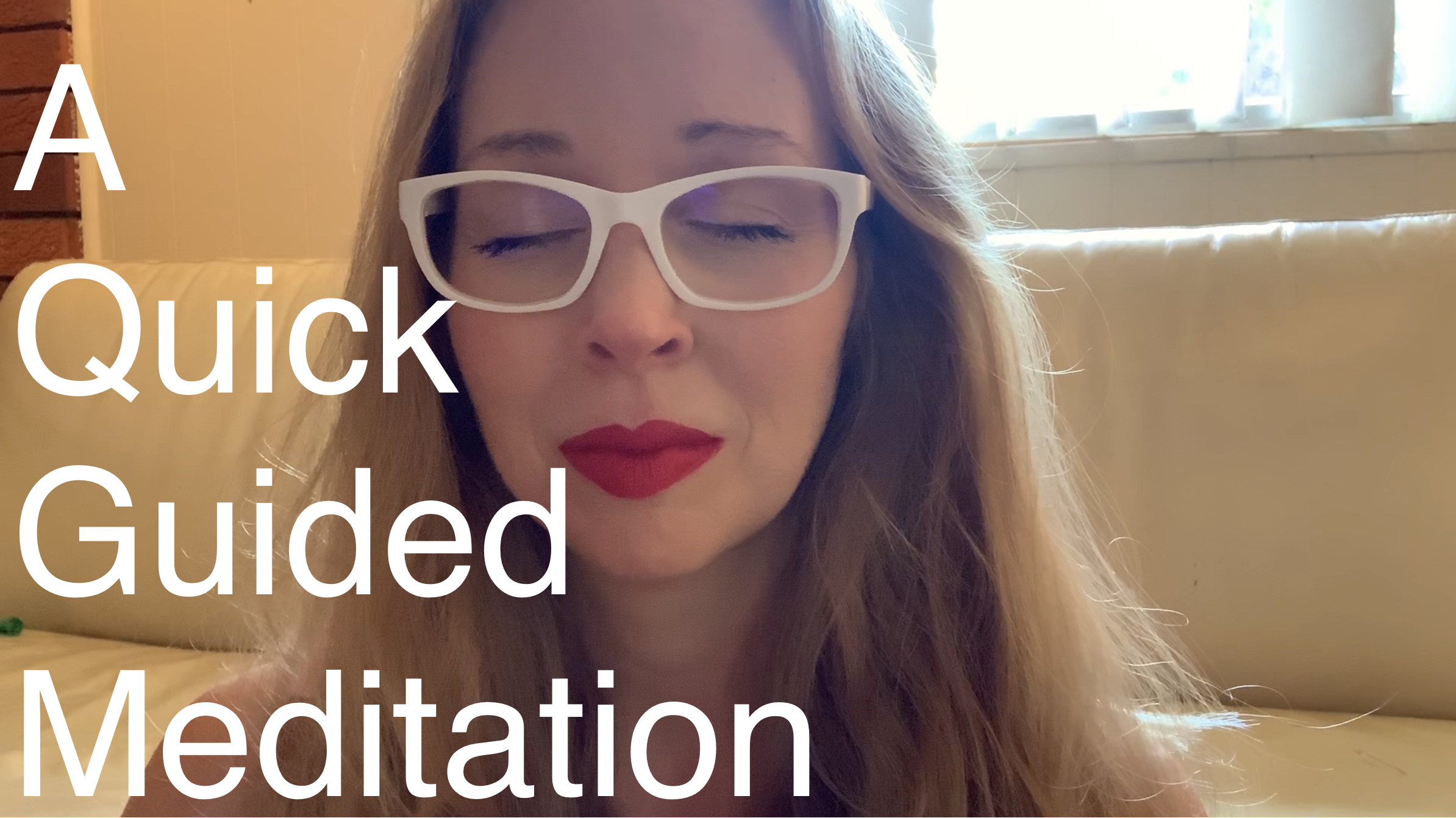 Quick Guided Meditation with Jennifer Marilyn